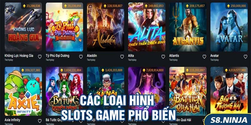 Slots 9 Các loại hình slots game phổ biến